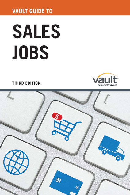 Vault Guide to Sales Jobs