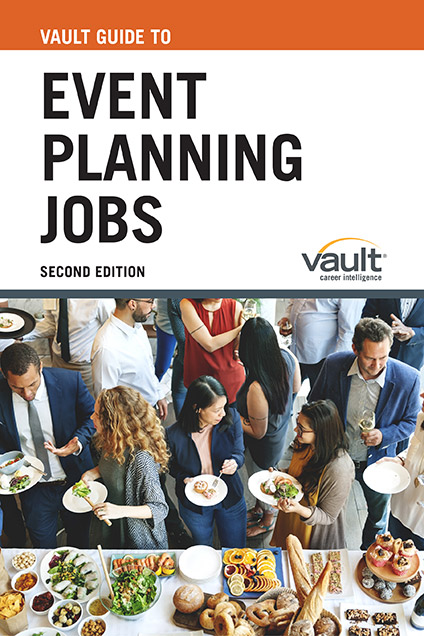 Vault Guide to Event Planning Jobs